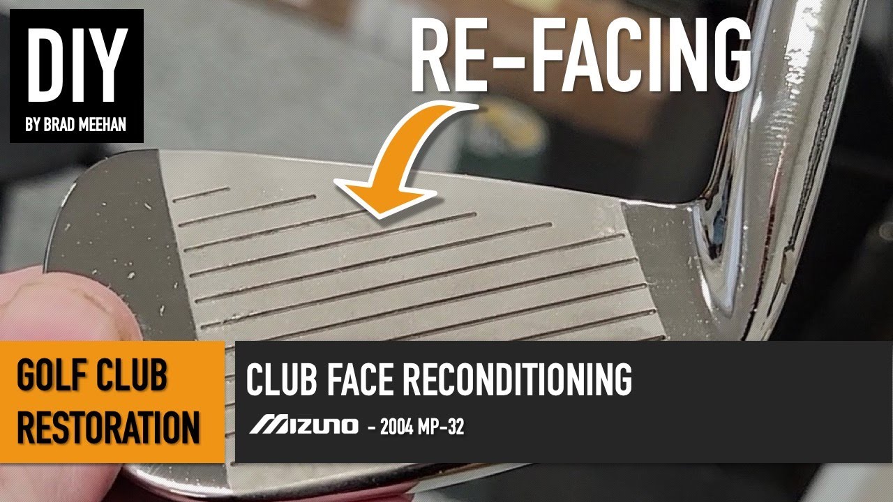 DIY Golf Club Restoration – Reconditioning the Club Face DIY Golf Club Restoration - Reconditioning the Club Face