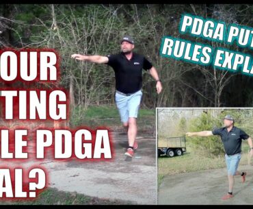 Is your disc golf putting style PDGA legal?