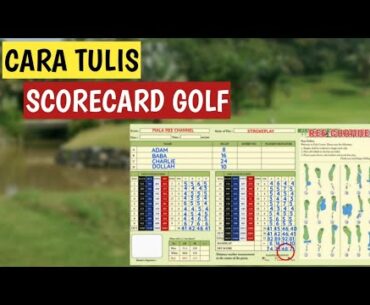 GOLF 101: CARA MENULIS SCORECARD PERMAINAN GOLF