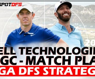 WGC - Match Play | SweetSpotDFS | DFS Golf Strategy