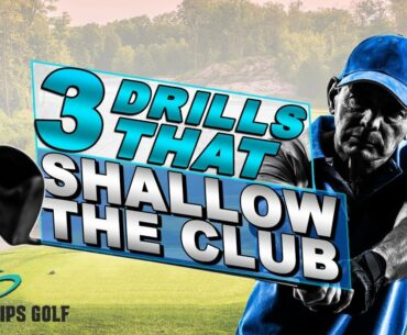 3 Golf Drills That Shallow The Club Perfectly
