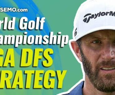 PGA DFS PICKS WORLD GOLF CHAMPIONSHIPS DAILY FANTASY GOLF STRATEGY DRAFTKINGS & FANDUEL 3/23