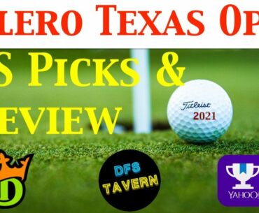 Valero Texas Open PGA DFS DraftKings Fantasy Picks & Preview 2021 | Putting Green