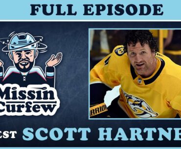 Huckin Putters with Scott Hartnell - Missin Curfew Ep 037