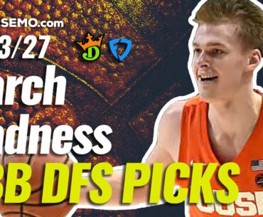 MARCH MADNESS  SWEET 16 CBB DFS PICKS AND STRATEGY DRAFTKINGS & FANDUEL SATURDAY 3/27