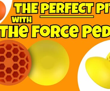 The Perfect Pitch with The Force Pedal