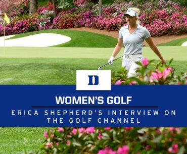 Duke Women's Golf: Erica Shepherd Previews ANWA Live on Golf Channel