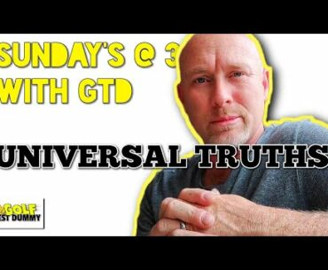 The GOLF SWING LAWS? - Sunday's at 3 with GTD