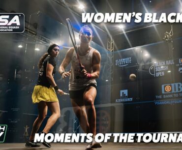 Squash: CIB Black Ball Open 2021 - Women's Moments of the Tournament