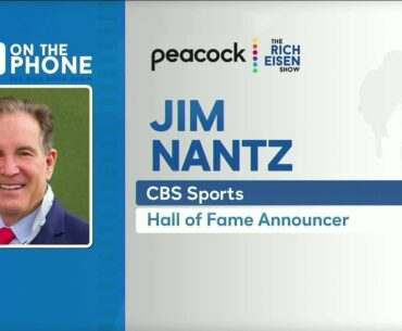 CBS Sports’ Jim Nantz Talks Final Four, The Masters, Tiger & More with Rich Eisen | Full Interview