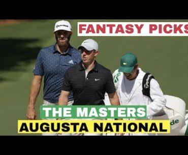 The Masters 2021 Fantasy Picks and Predictions | PGA Tour Betting Strategy | Augusta National