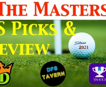 The Masters PGA DFS DraftKings Fantasy Picks & Preview 2021 | Putting Green