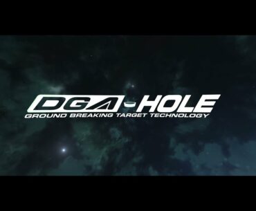 The DGA Hole | Ground-Breaking Target Technology