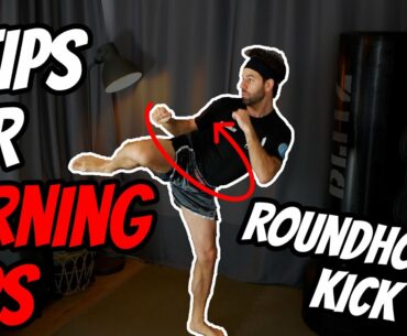 3 Tips For Turning Your Hips Into The Roundhouse Kick - Kickboxing | Muay Thai | MMA