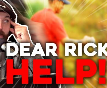 How to deal with ANNOYING golf playing partners! (Dear Rick...) EP69