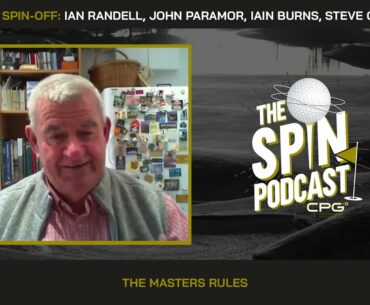 The Masters Rules - The Spin Podcast Episode #5