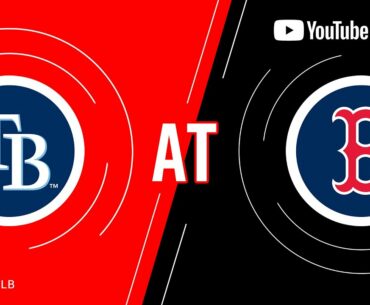 Rays at Red Sox | MLB Game of the Week Live on YouTube