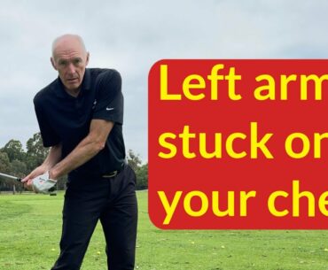 Left arm stuck on chest