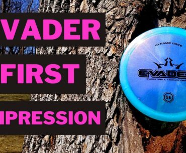 Dynamic Discs Evader | First Impression