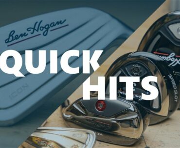 Quick Hits: Ben Hogan Lineup