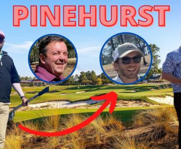 EPIC ROUND AT PINEHURST