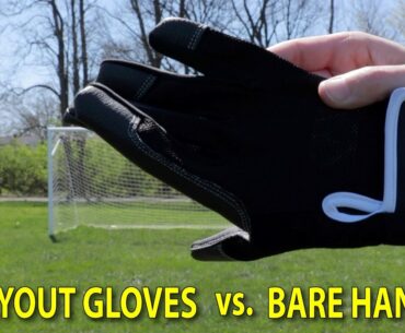 Layout Ultimate Gloves vs. Bare Hand Test
