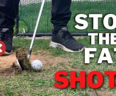 NEVER FAT THE GOLF BALL AGAIN - 3 Reasons Why You Hit Fat Shots And How To Easily Fix Them