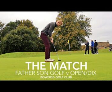 Father Son Golf v OpenDix: The Match (Part 1)