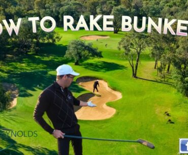 How To Rake Bunkers