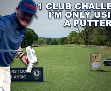 Using Only A Putter On A 350 Yard Par 4 - Riggs Vs. Chateau Elan 1st Hole