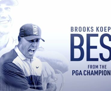 Brooks Koepka | Awesome Shots from the PGA Championship