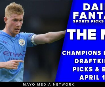 UCL DraftKings Soccer Picks 4/14 | 2021 UEFA Champions League Free Bets | Quarter-Final