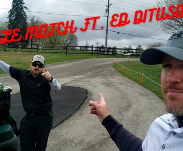 9 HOLE MATCH PLAY VS ED DITUSA