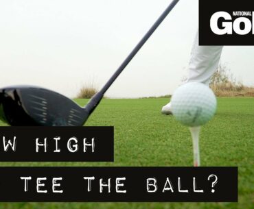 How high should I tee up my driver?