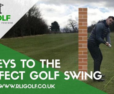 3 Keys To The Perfect Golf Swing