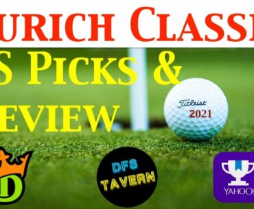Zurich Classic PGA DFS DraftKings Fantasy Picks & Preview 2021 | Putting Green