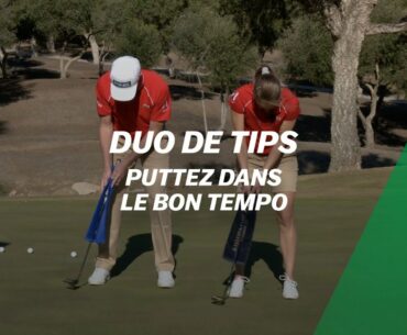 Duo de tips : puttez dans le bon tempo