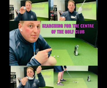 SEARCHING FOR THE CENTRE OF THE GOLF CLUB