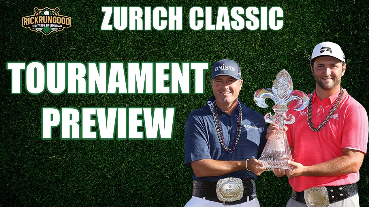 2021 Zurich Classic | Tournament Preview, Field & Course Preview 2021 Zurich Classic | Tournament Preview, Field & Course Preview
