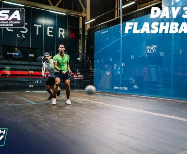 Squash: Manchester Open 2020 Flashback - Day 3