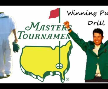 Hideki Matsuyama Masters Putting Drill