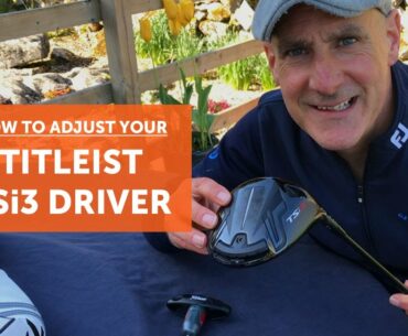 How to adjust your Titleist TSi3 driver