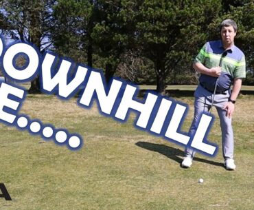 How to play sloping lies - Downhill Lie