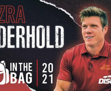 Ezra Aderhold | 2021 IN THE BAG