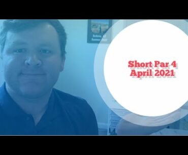 Short Par 4 - April 2021