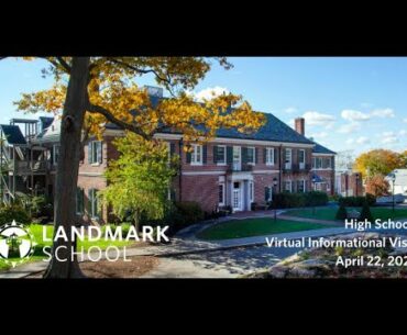 Landmark High School Info. Visit, April 22, 2021