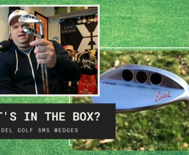 What's In The Box? Edel Golf SMS Wedges