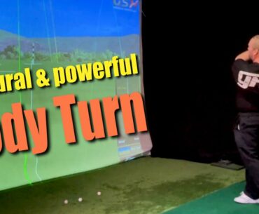 A natural powerful body turn - How to get it...