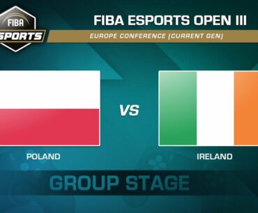 Poland v Ireland - Group Game | FIBA Esports Open 2021 III