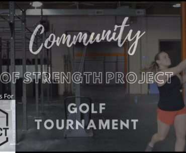 Community of Strength Project Golf Tournament
